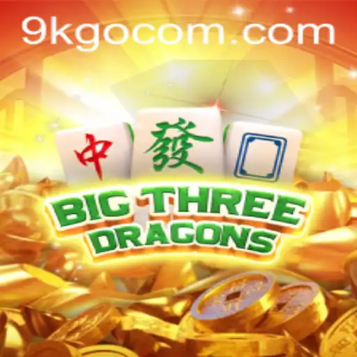 Unveiling the Thrills of BigThreeDragons: A New Era in Gaming with 9K GO